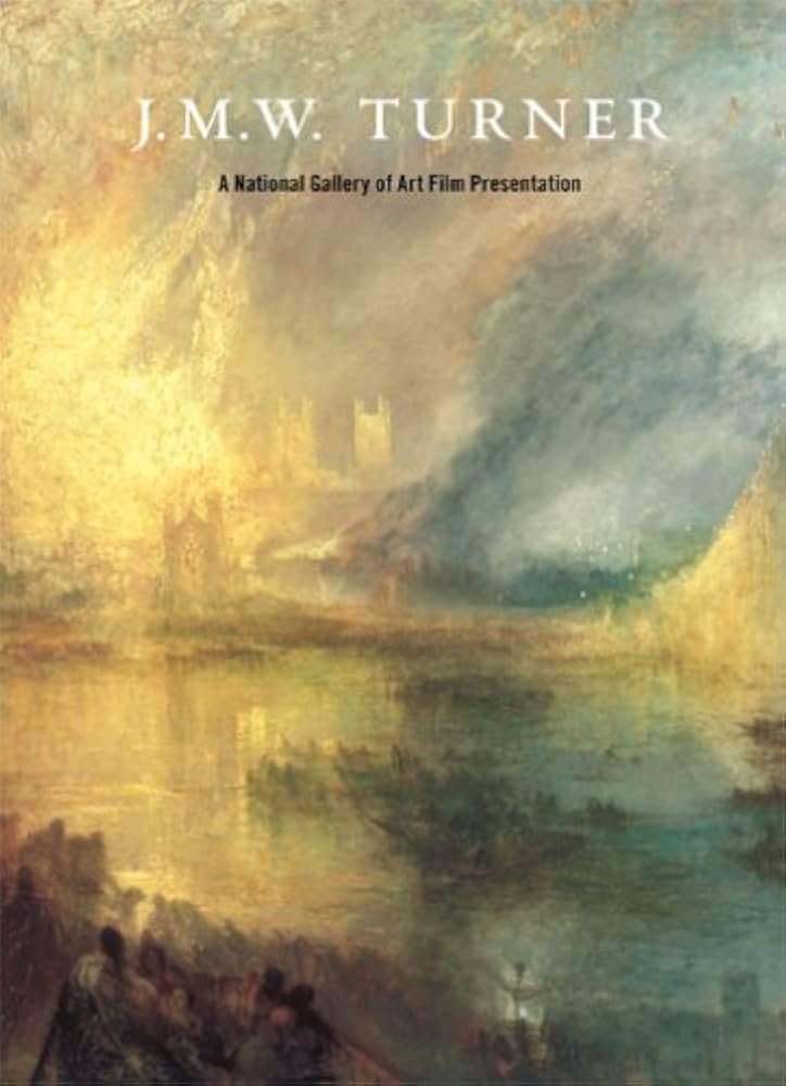 Постер J.M.W. Turner: A National Gallery of Art Film Presentation